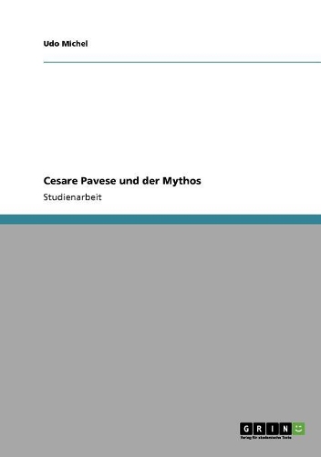 Cesare Pavese und der Mythos