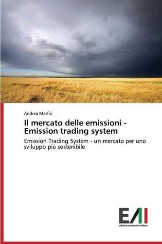 Il mercato delle emissioni - Emission trading system: (Italian)