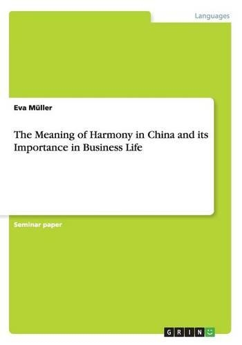 The Meaning of Harmony in China and its Importance in Business Life