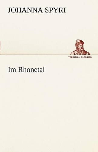 Im Rhonetal: (German)