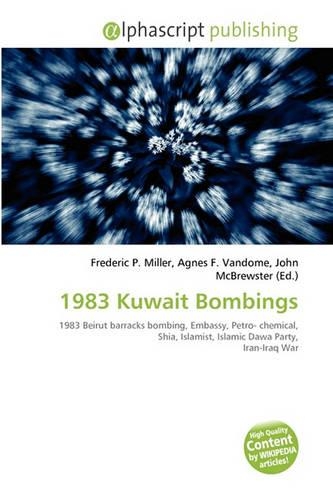 1983 Kuwait Bombings: (English)