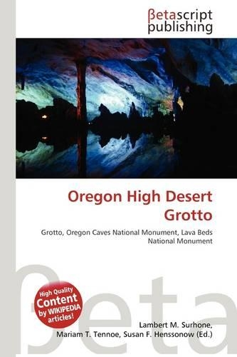 Oregon High Desert Grotto