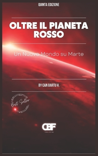 Oltre il Pianeta Rosso