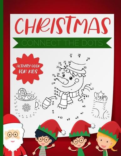 Christmas Connect the Dots - Activity Book for Kids