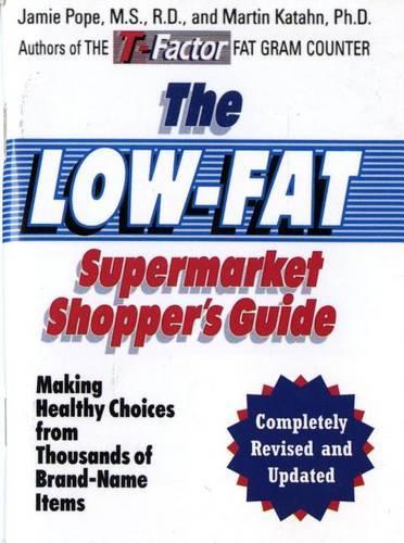 The Low-Fat Supermarket Shopper's Guide