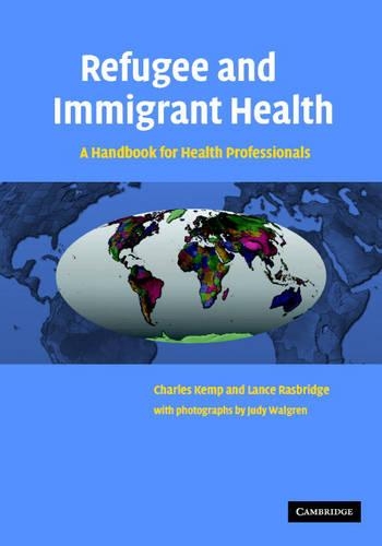 Refugee and Immigrant Health