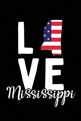 I Love Mississippi