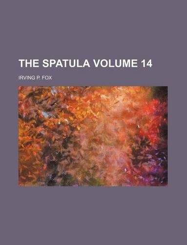 The Spatula Volume 14: (English)