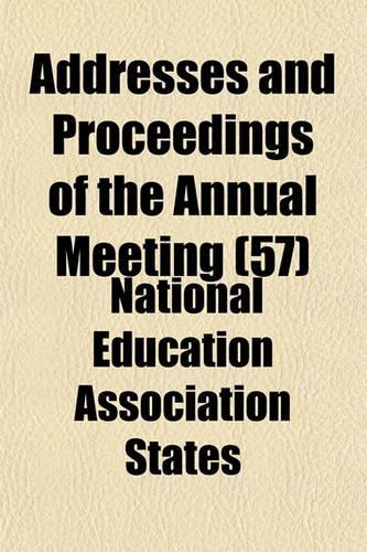 Addresses and Proceedings of the Annual Meeting (57)