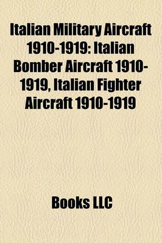 Italian Military Aircraft 1910-1919