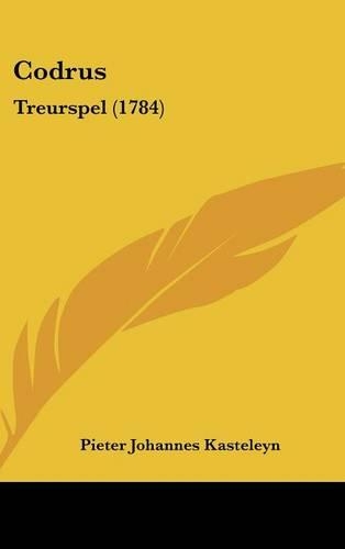 Codrus: Treurspel (1784)(Chinese)