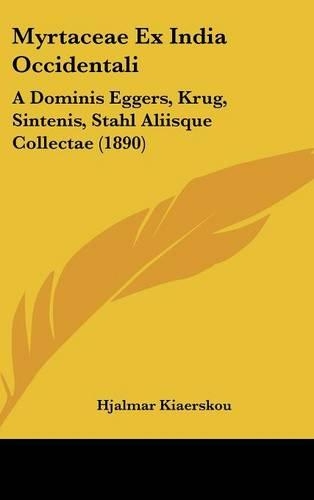 Myrtaceae Ex India Occidentali