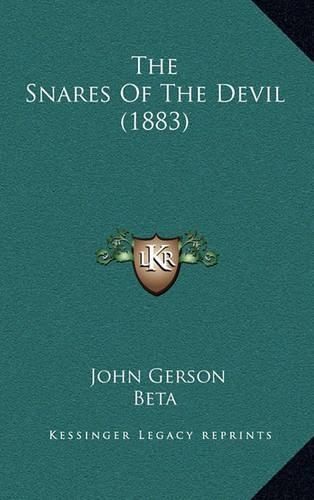 The Snares Of The Devil (1883)
