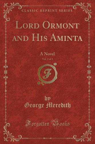 Lord Ormont and His Aminta, Vol. 2 of 3