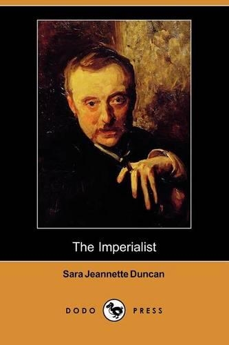 The Imperialist (Dodo Press): (English)