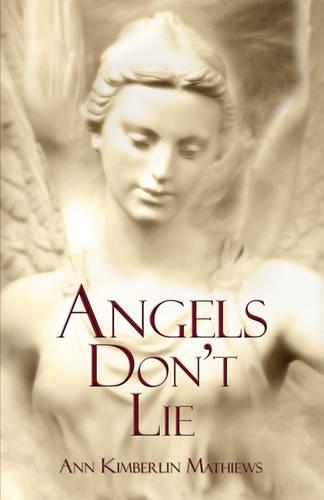Angels Don't Lie