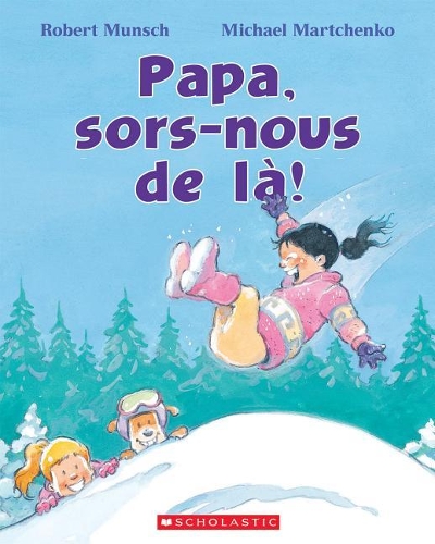Papa, Sors-Nous de Là!