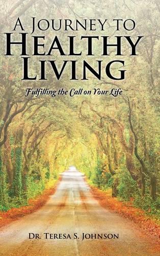 A Journey to Healthy Living