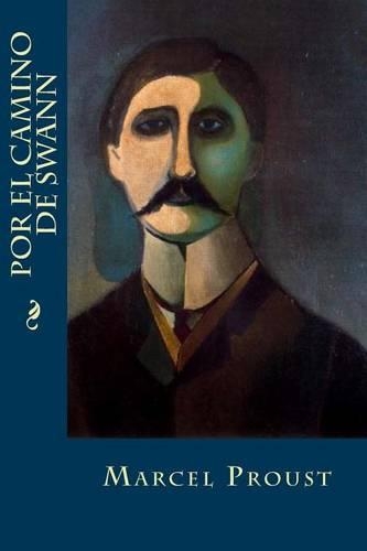 Por El Camino de Swann