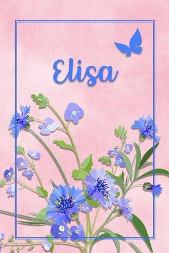 Elisa: Personalized Journal with Her German Name (Mein Tagebuch)