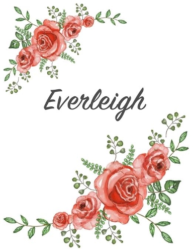 Everleigh: Personalized Composition Notebook - Vintage Floral Pattern (Red Rose Blooms). College Ruled (Lined) Journal for School Notes, Diary, Journaling. Flo