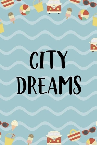 City Dreams