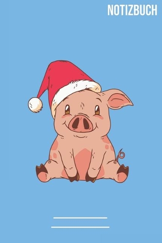 Weinachts Schwein Notizbuch: A5 Notebook - 111 Seiten - Extra Kalender 2020 - Einzigartig - Dotgrid - Dotted - Punktraster - Gepunktet - Geschenk - Geschenkidee