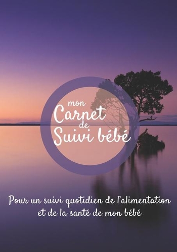 Mon carnet de suivi Bébé