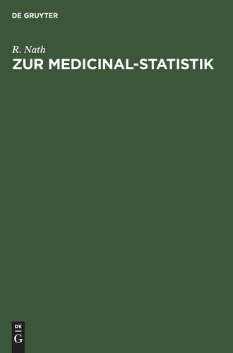 Zur Medicinal-Statistik