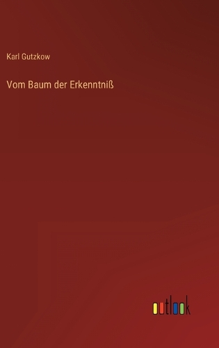 Vom Baum der Erkenntniß