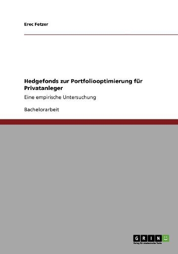 Hedgefonds zur Portfoliooptimierung für Privatanleger