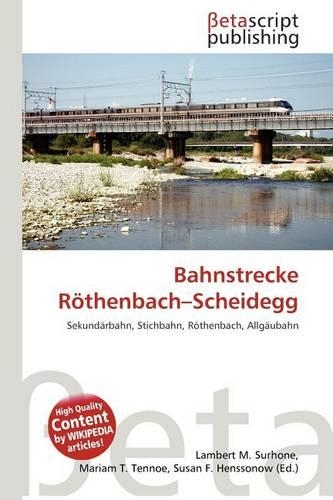 Bahnstrecke R Thenbach-Scheidegg