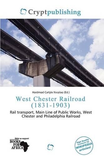 West Chester Railroad (1831-1903)