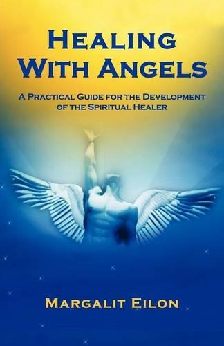 Healing with Angels: (English)