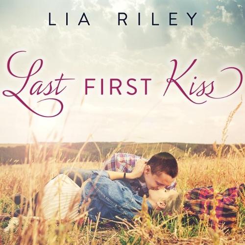 Last First Kiss: (Brightwater Novels Lib/E)