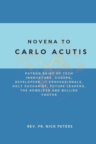Novena To Carlo Acutis