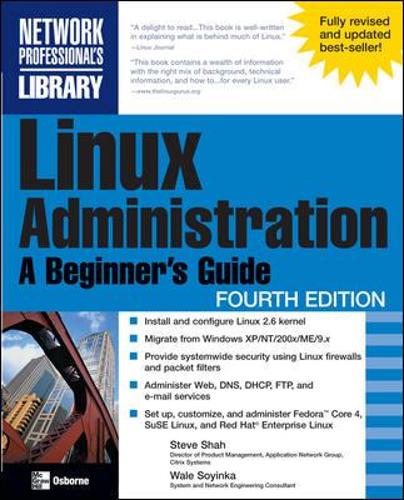 Linux Administration: A Beginner's Guide