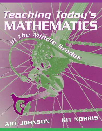Teaching Today's Mathematics in the Middle Grades: (English)