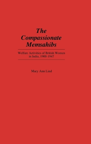 The Compassionate Memsahibs