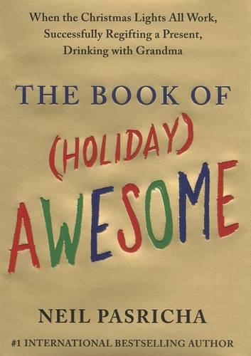The Book of (Holiday) Awesome