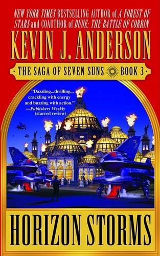 Horizon Storms: (03 Saga of Seven Suns (Paperback))