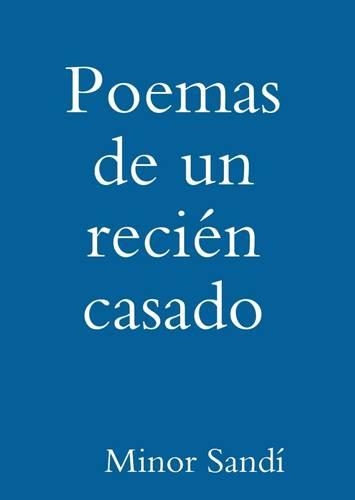 Poemas De Un Recien Casado