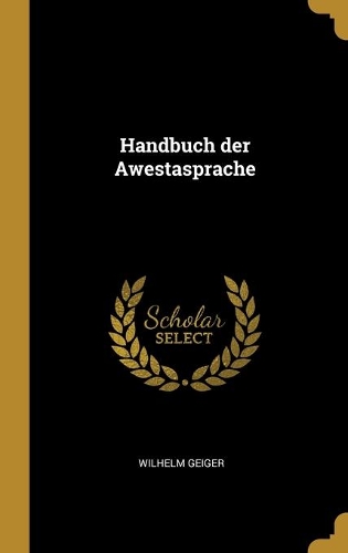 Handbuch der Awestasprache