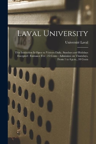 Laval University [microform]