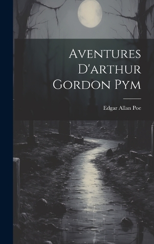 Aventures D'arthur Gordon Pym