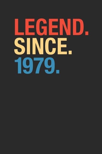 Legend Since 1979