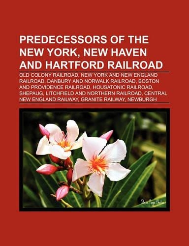 Predecessors of the New York, New Haven and Hartford Railroad
