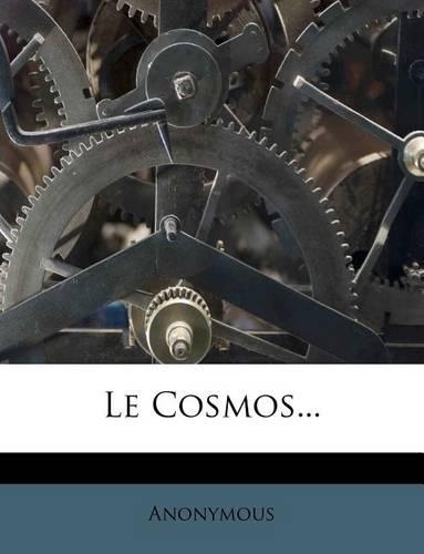 Le Cosmos...