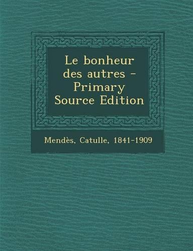 Le bonheur des autres