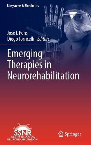 Emerging Therapies in Neurorehabilitation